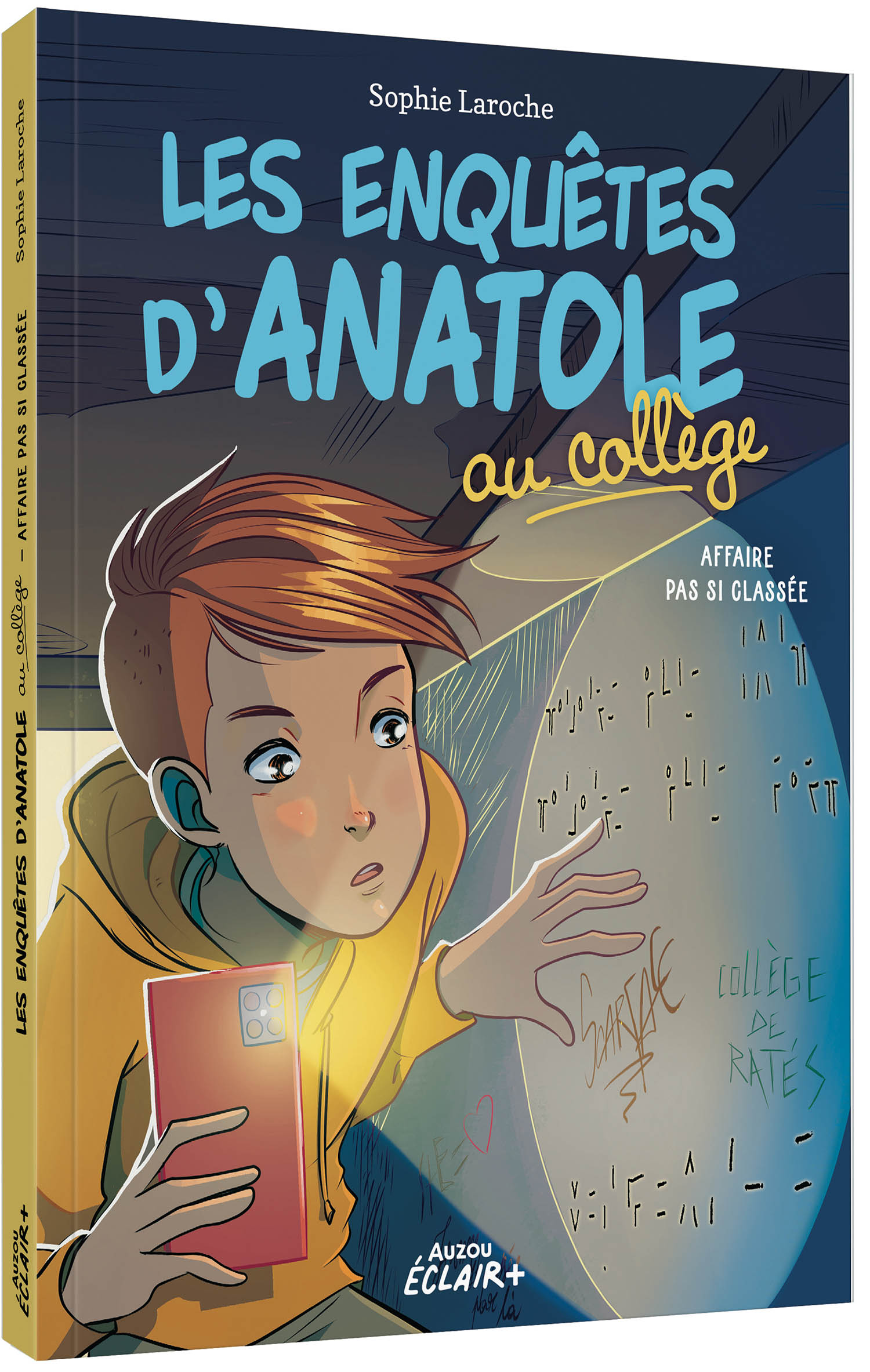 Les Enquêtes D’anatole Au Collège - Affaire Pas Si Classée Les Enquêtes D’anatole Au Collège - Affaire Pas Si Classée