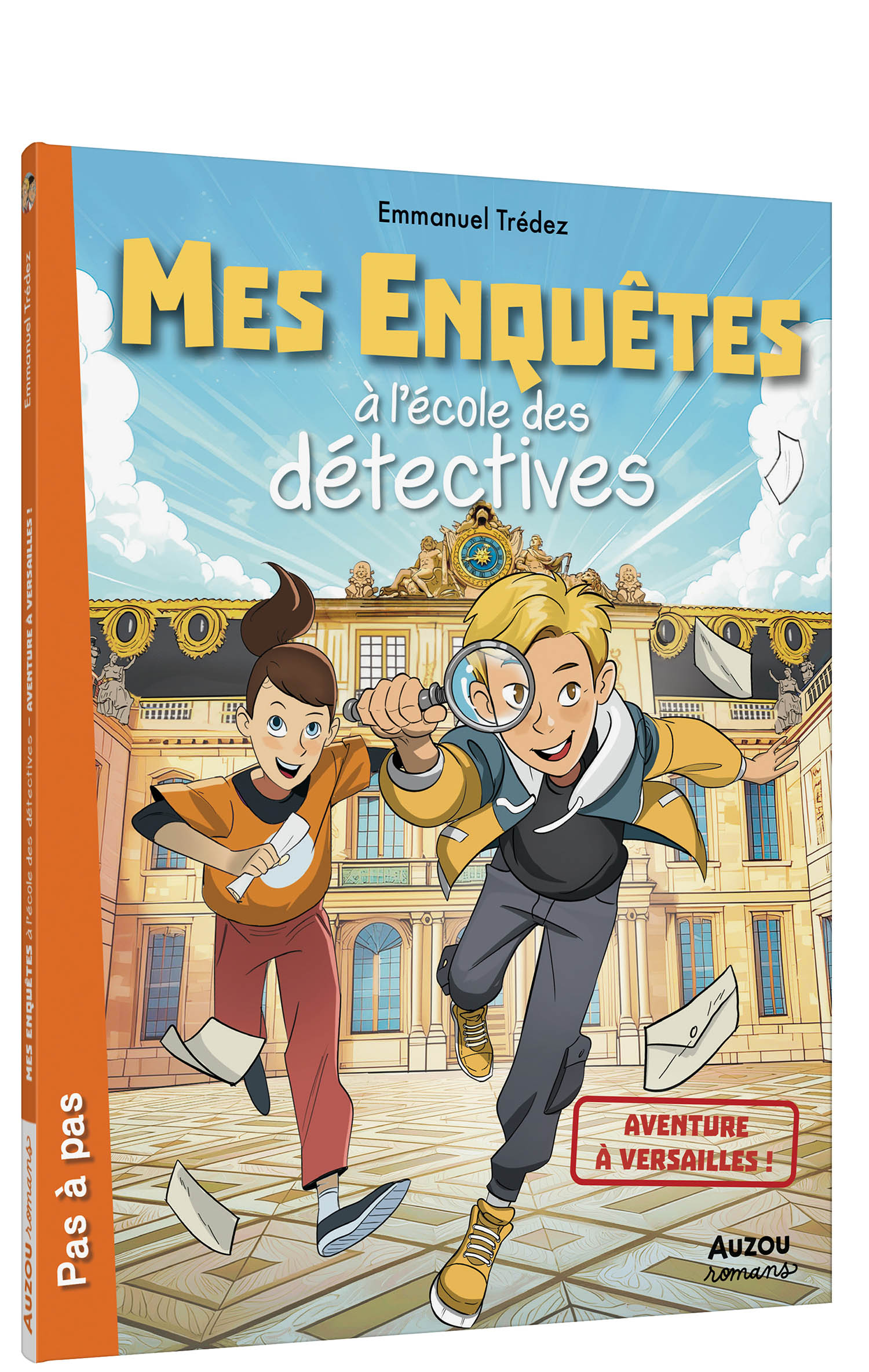 Mes Enquêtes À L'école Des Détectives - Aventure À Versailles ! Mes Enquêtes À L'école Des Détectives - Aventure À Versailles !