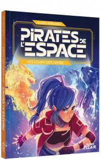 Pirates de l’espace - Les loups des lunes