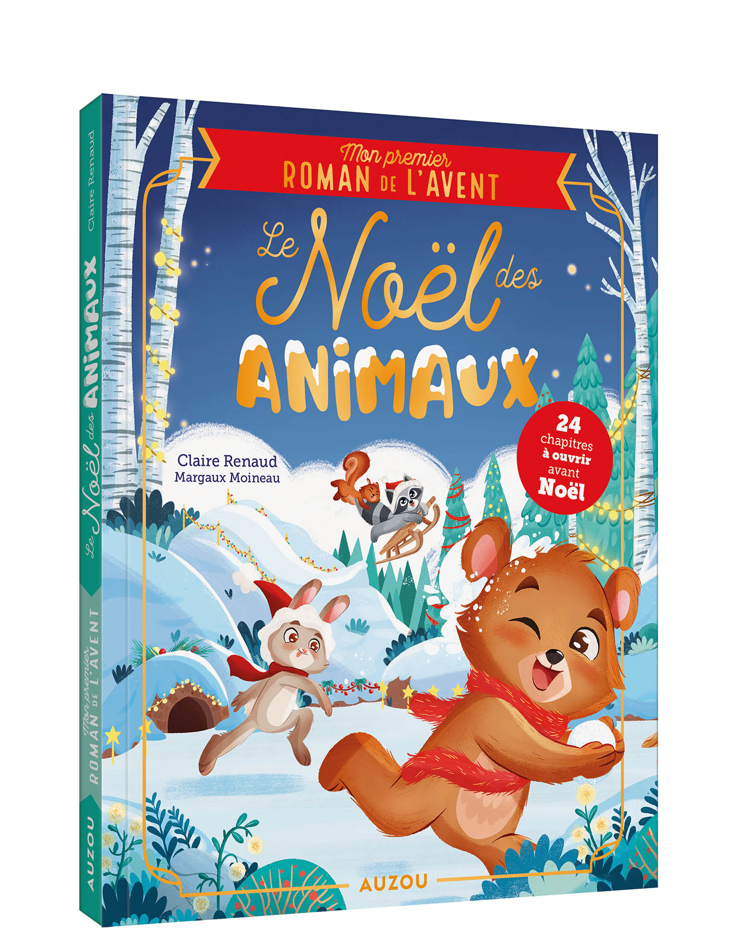 Mon Premier Roman De L'avent - Le Noël Des Animaux Mon Premier Roman De L'avent - Le Noël Des Animaux