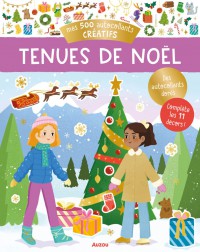 Mes 500 autocollants créatifs - Tenues de noël