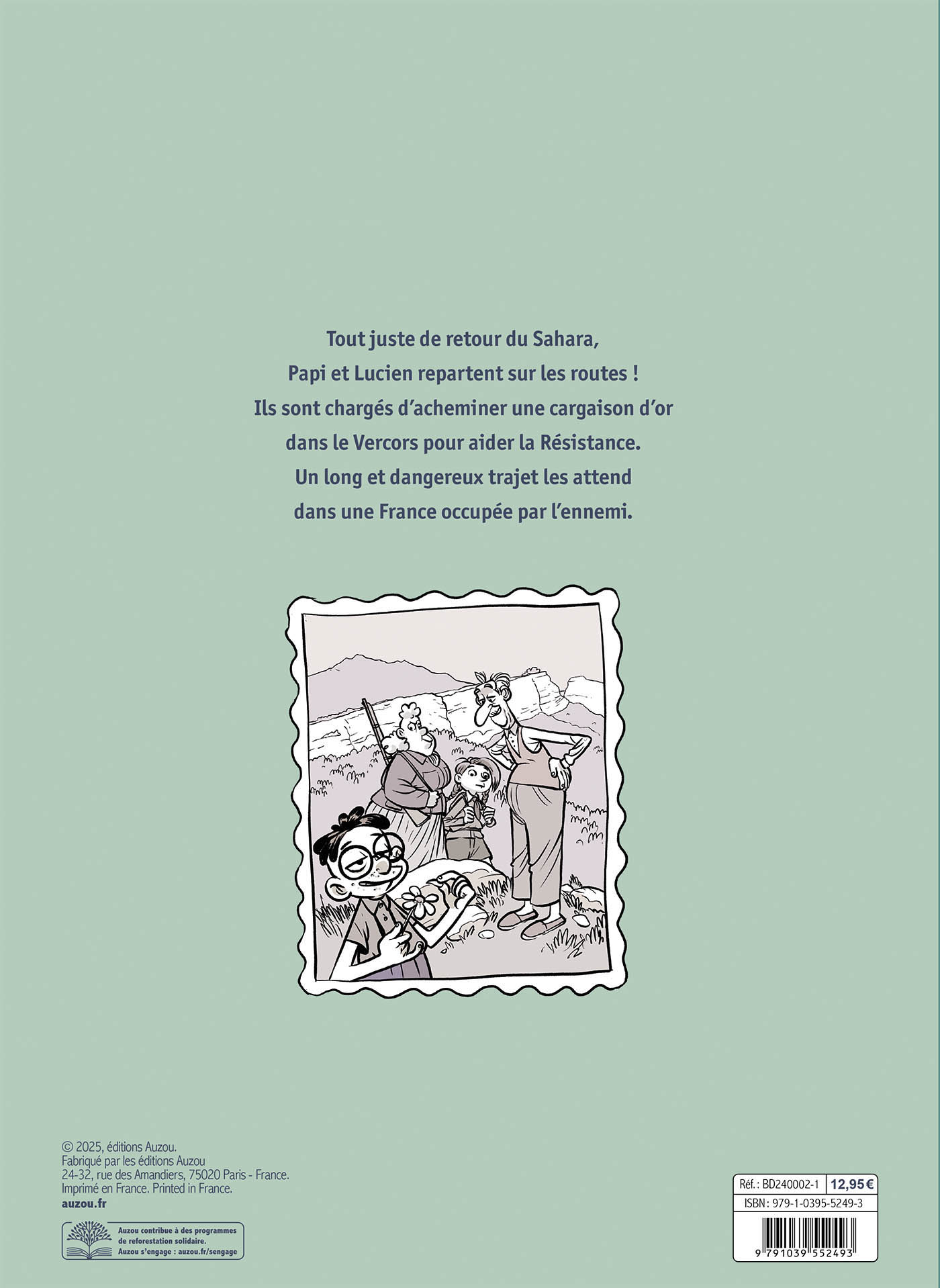 La Drôle De Guerre De Papi Et Lucien - Tome 4 - Opération : Résistance !