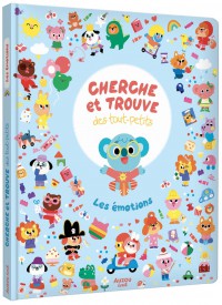Cherche et trouve des tout-petits - Les émotions