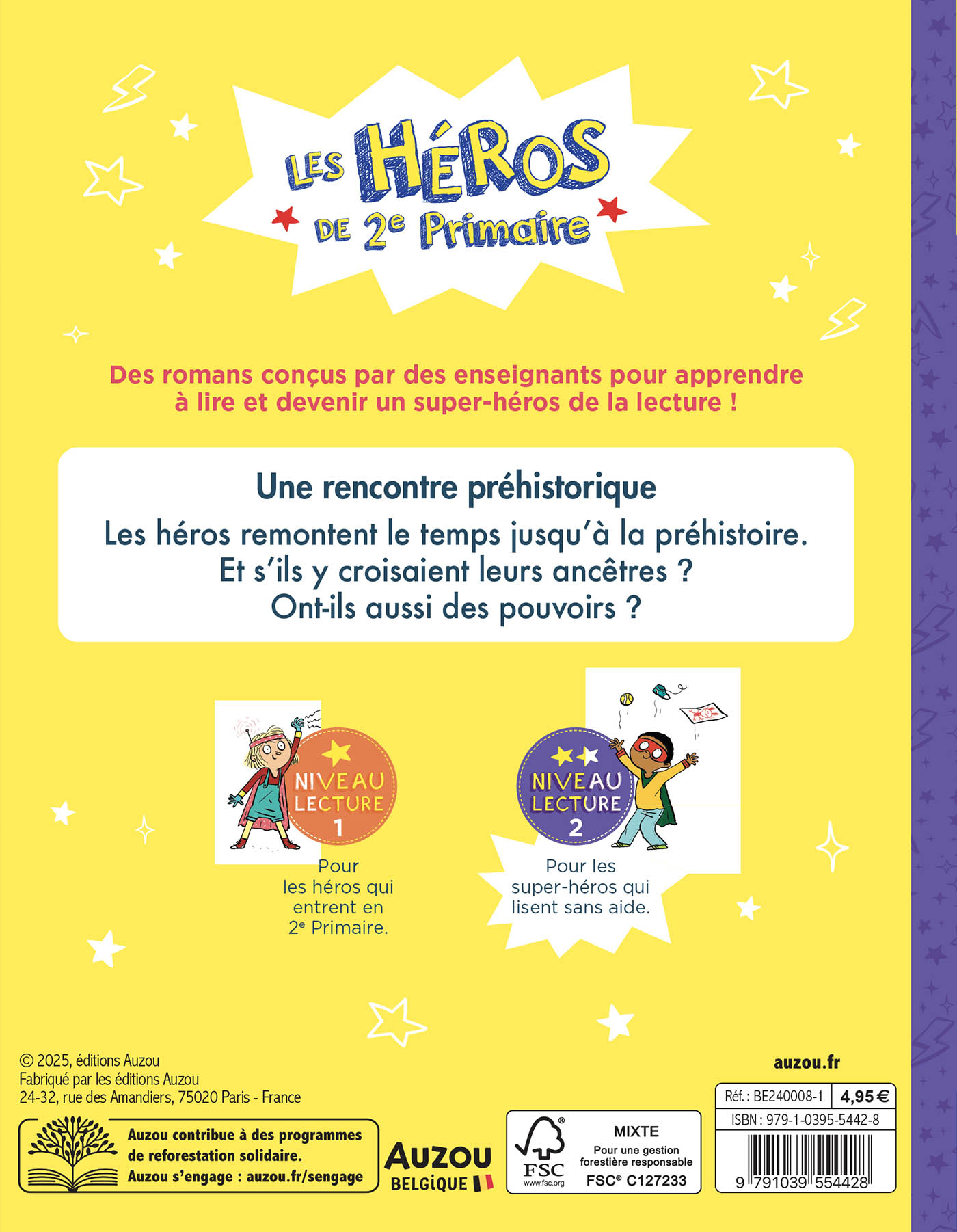 Les Héros De 2E Primaire - Niveau 2 - Une Rencontre Préhistorique