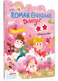 Mon roman enigme - Le royaume dubazar - Mousse aux abris !