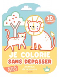 Je colorie sans dépasser - Animaux de la savane