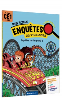 Mon roman - Enquêtes ce1 - Mystère sur le grand 8