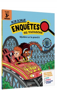 Mon roman pour réviser - Mes enquêtes en 2e primaire - Mystère sur le grand 8