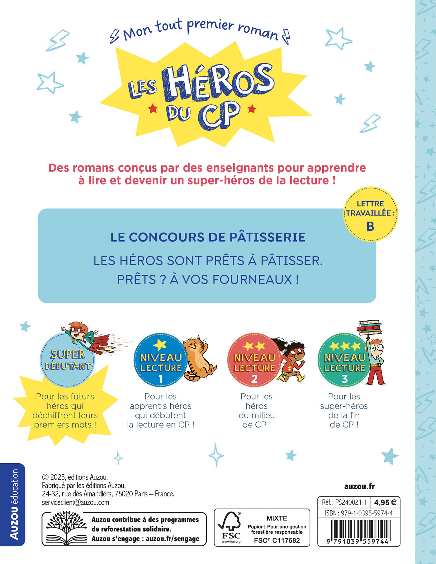 Les Héros Du Cp - Super Débutant - Le Concours De Pâtisserie