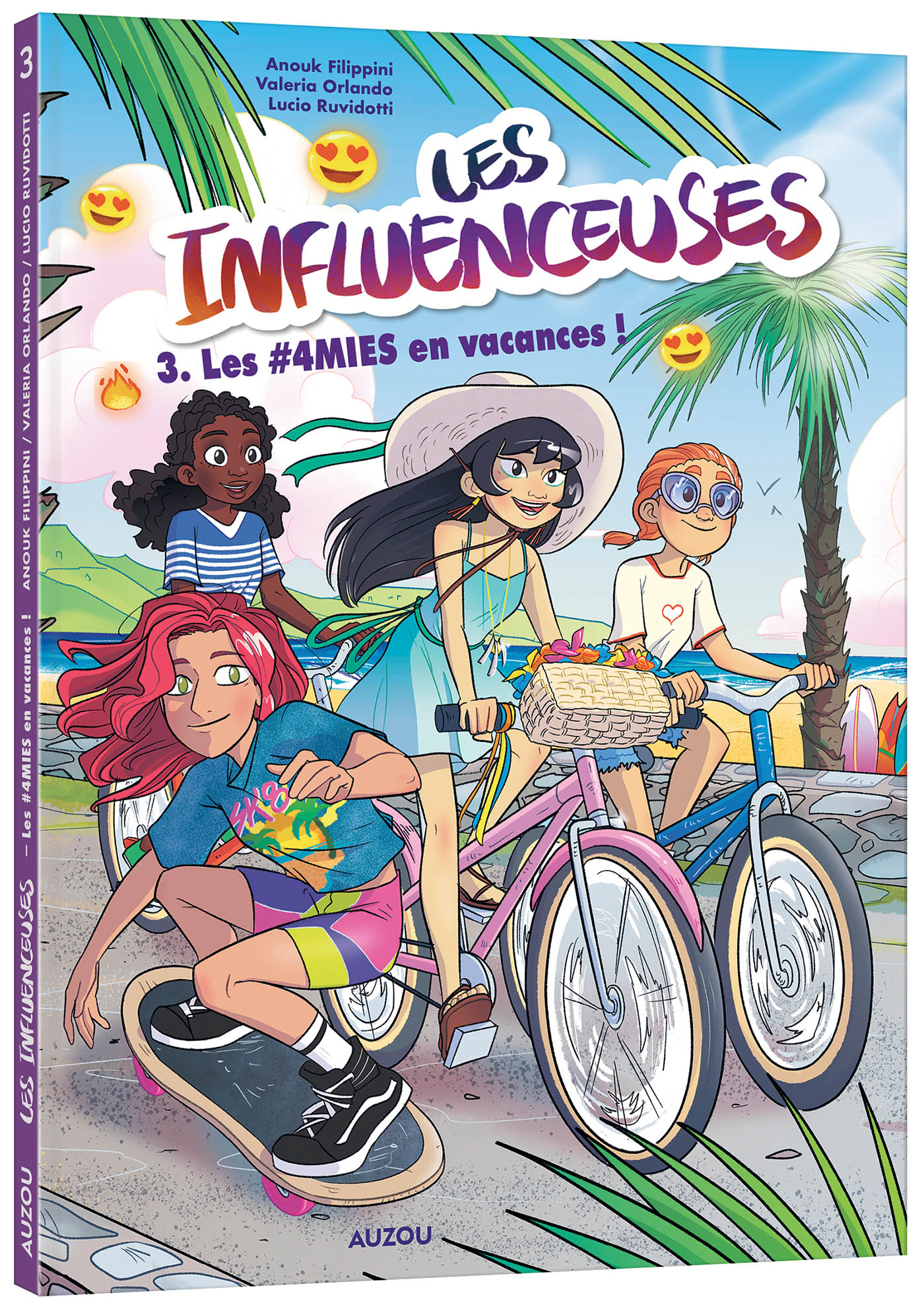 Les Influenceuses - Tome 3 - Les 4Mies En Vacances
