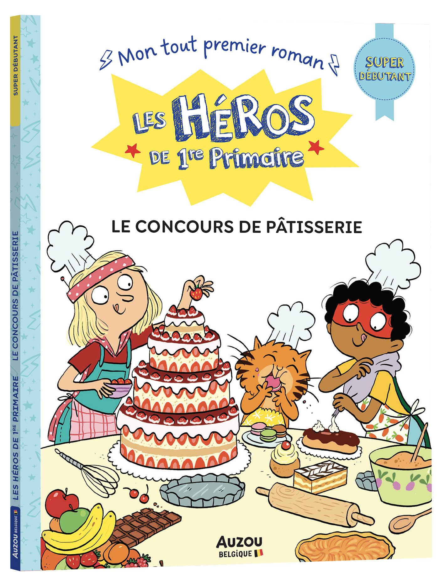 Les Héros De 1Re Primaire - Super Débutant - Le Concours De Pâtisserie Les Héros De 1Re Primaire - Super Débutant - Le Concours De Pâtisserie