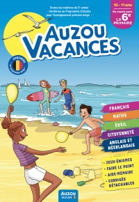 Auzou vacances - En route vers la 6e primaire