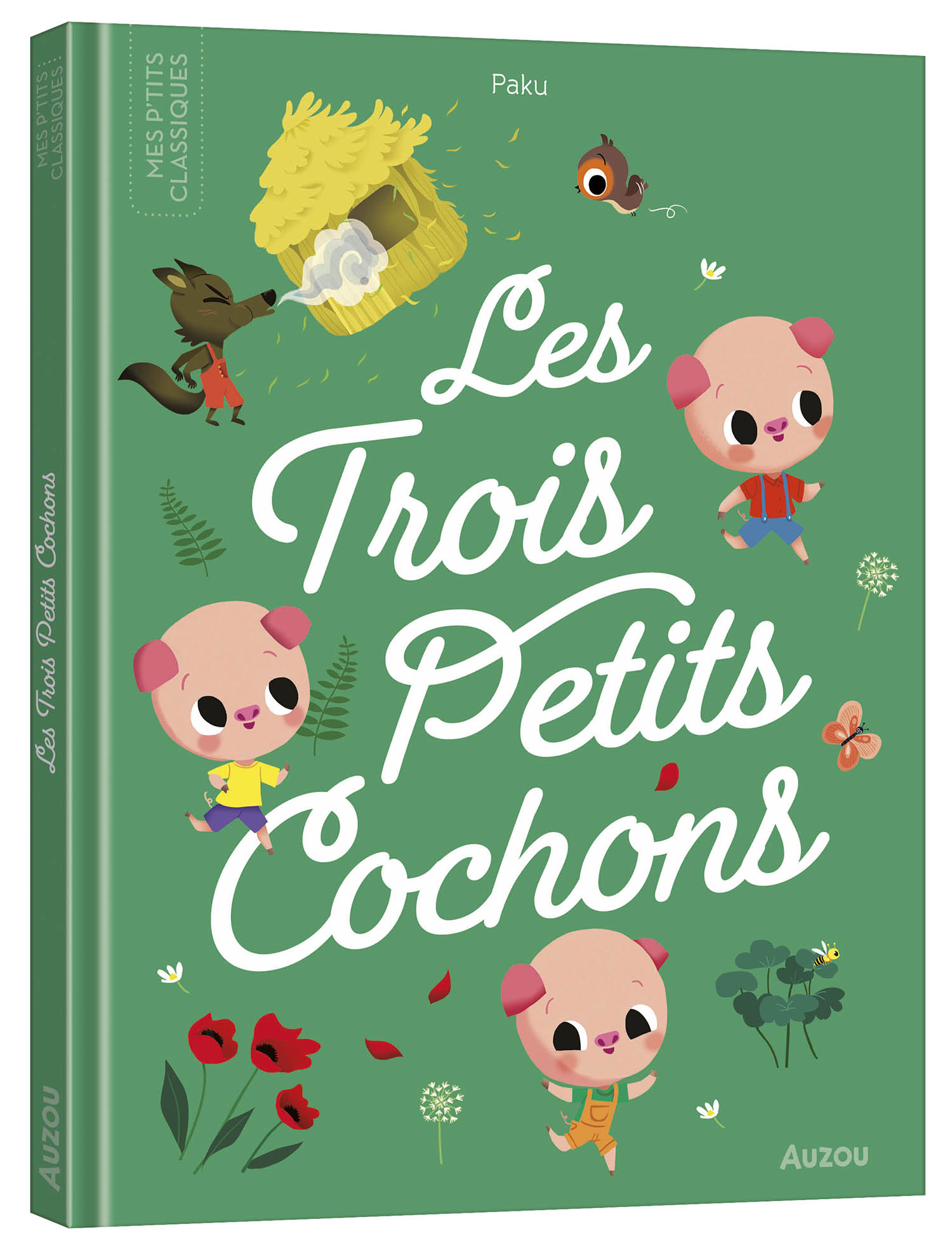 Les P'tits Classiques - Les Trois Petits Cochons Les P'tits Classiques - Les Trois Petits Cochons