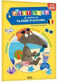 Je rentre en classe d'accueil avec p'tit loup