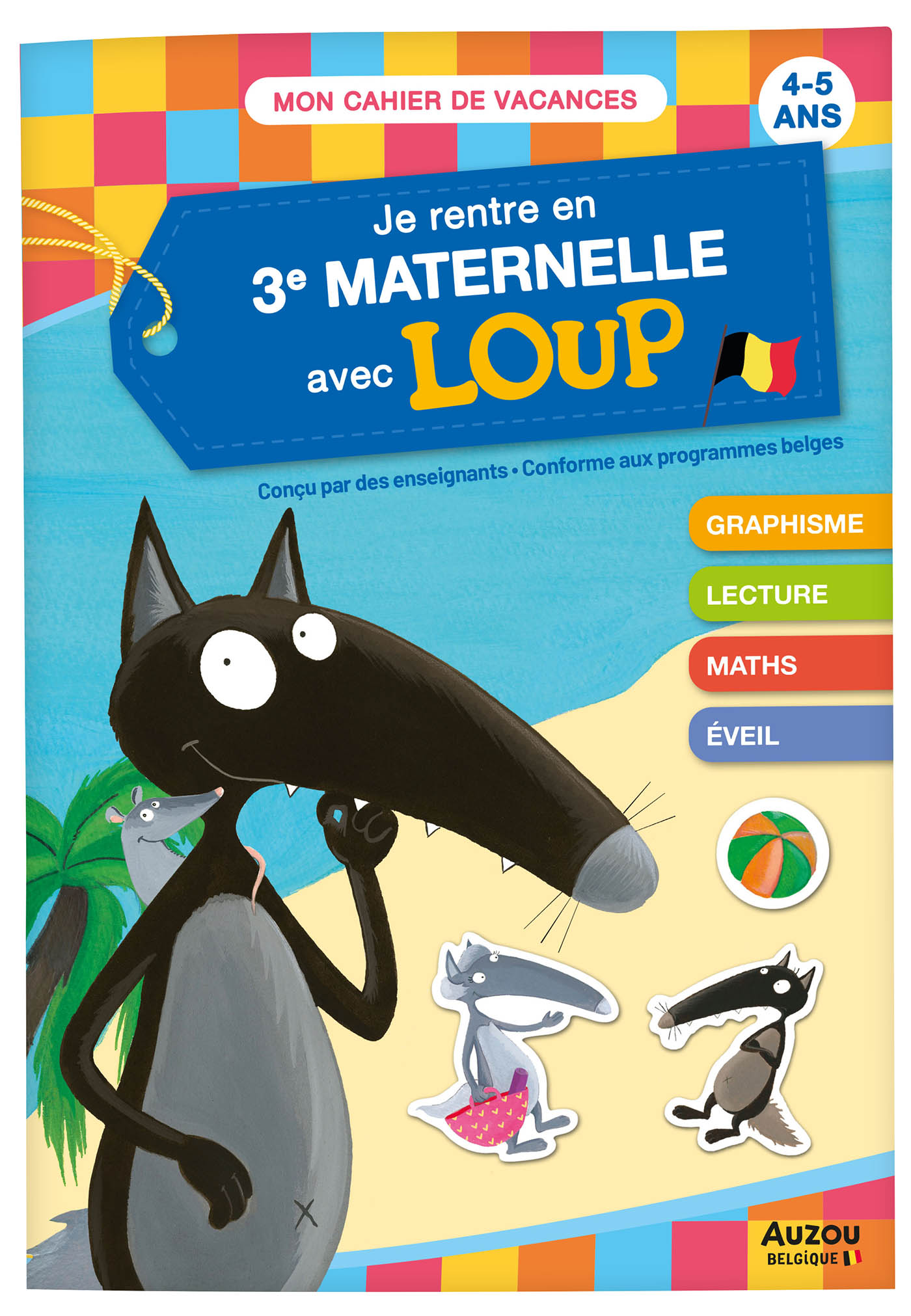 Je Rentre En Troisième Maternelle Avec Loup Je Rentre En Troisième Maternelle Avec Loup