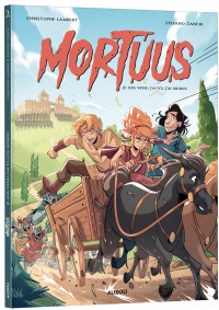 Mortuus - Tome 2 - Mortuus -je suis venu, j'ai vu, j'ai mordu