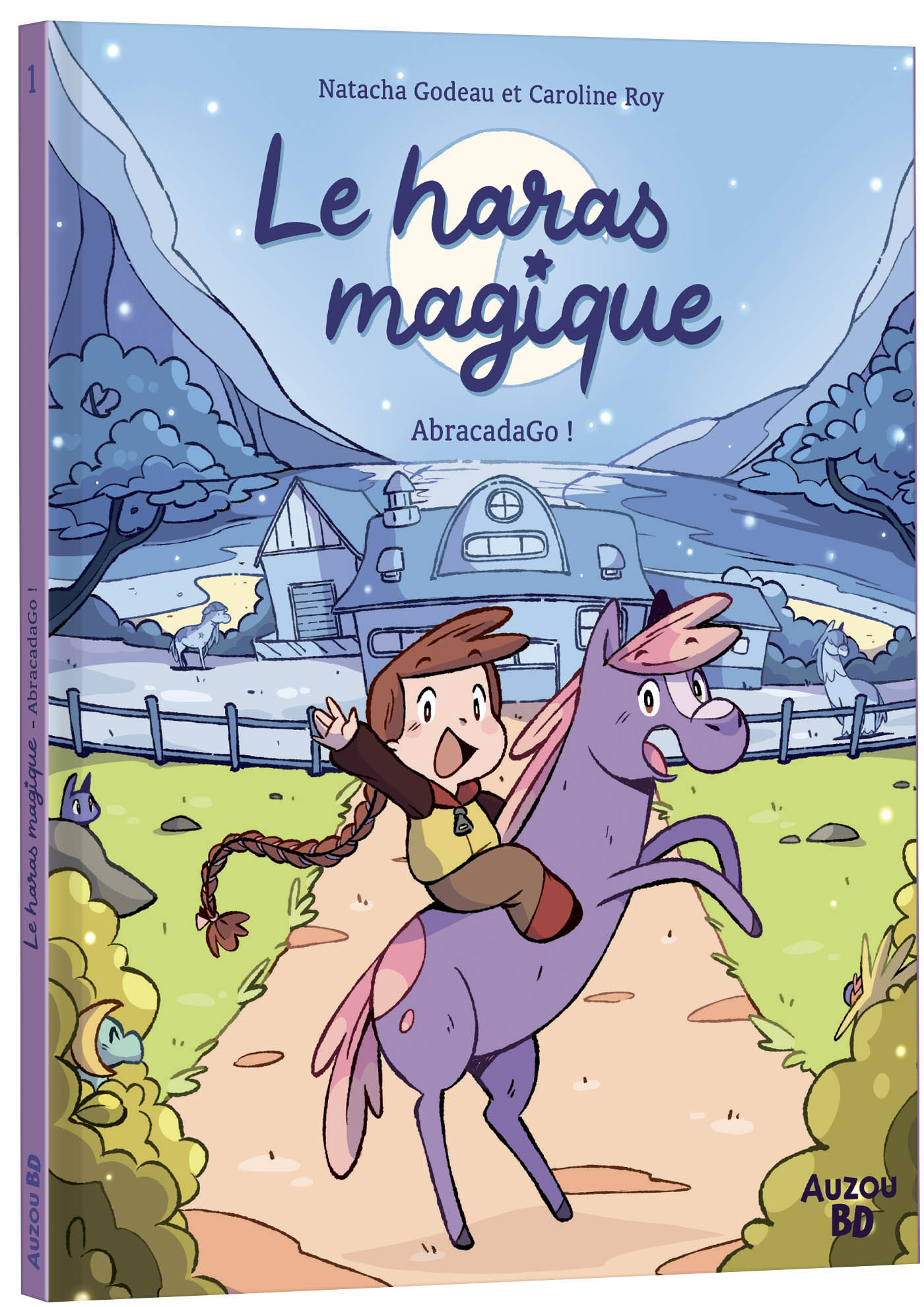 Le Haras Magique - Tome 1 - Abracadago   !