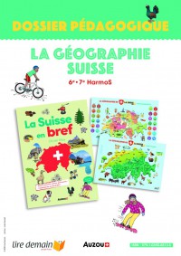 Ne dossier pédagogique la géographie suisse