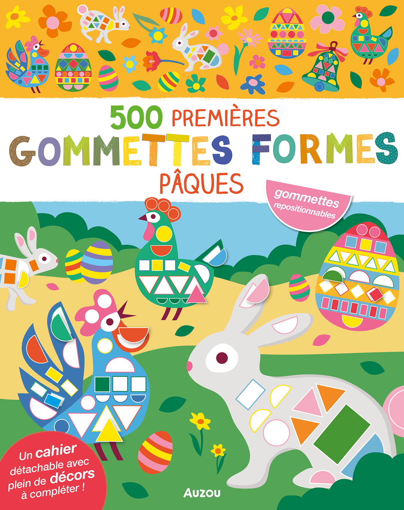 Mes Tout Premiers Autocollants - 500 Gommettes Formes Pâques Mes Tout Premiers Autocollants - 500 Gommettes Formes Pâques