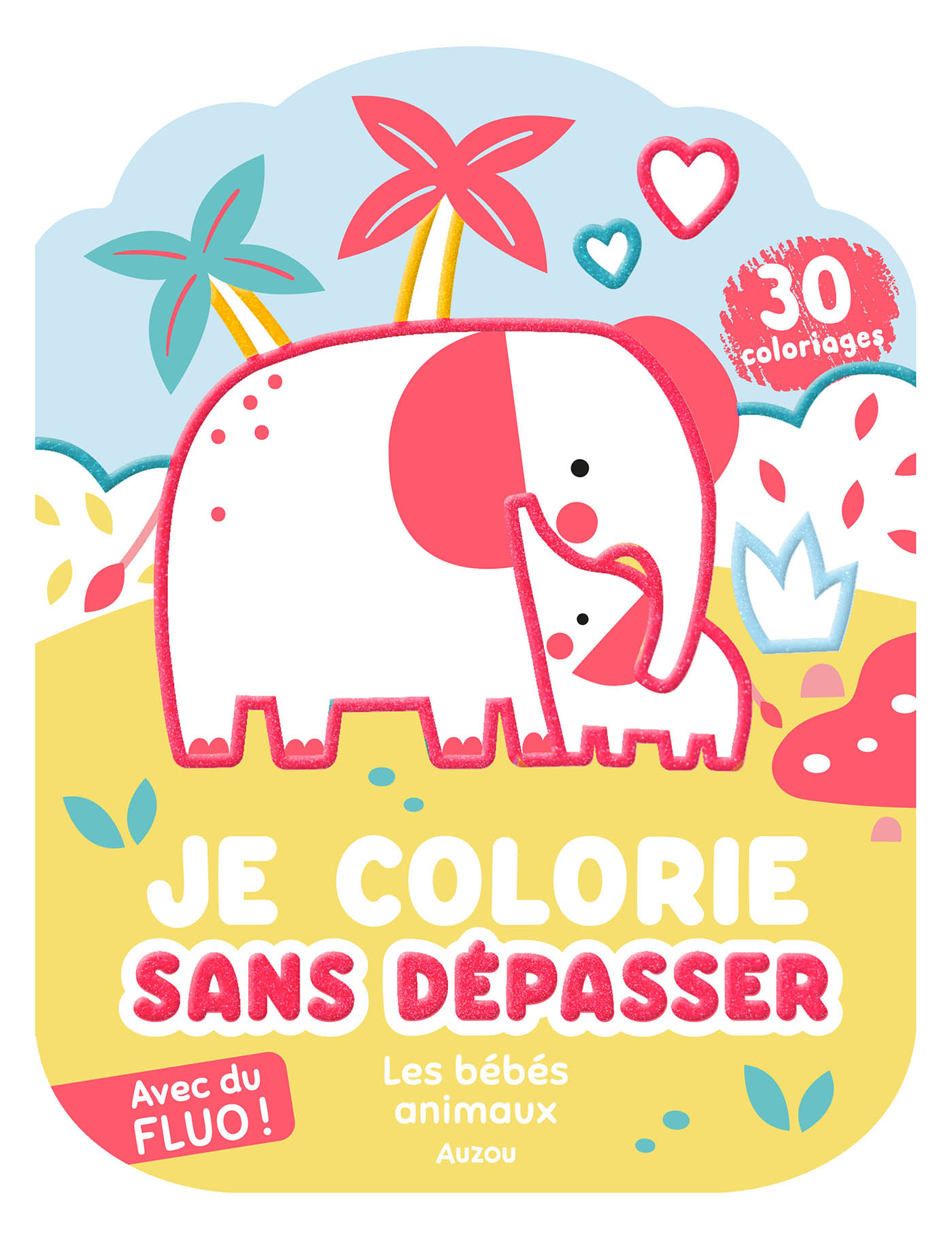 Je Colorie Sans Dépasser - Les Bébés Animaux