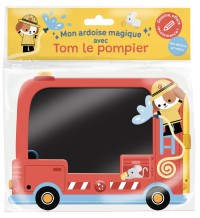 Mon Ardoise Magique Avec Tom Le Pompier Mon Ardoise Magique Avec Tom Le Pompier