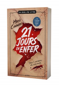 Un jour, une lettre - 21 jours en enfer