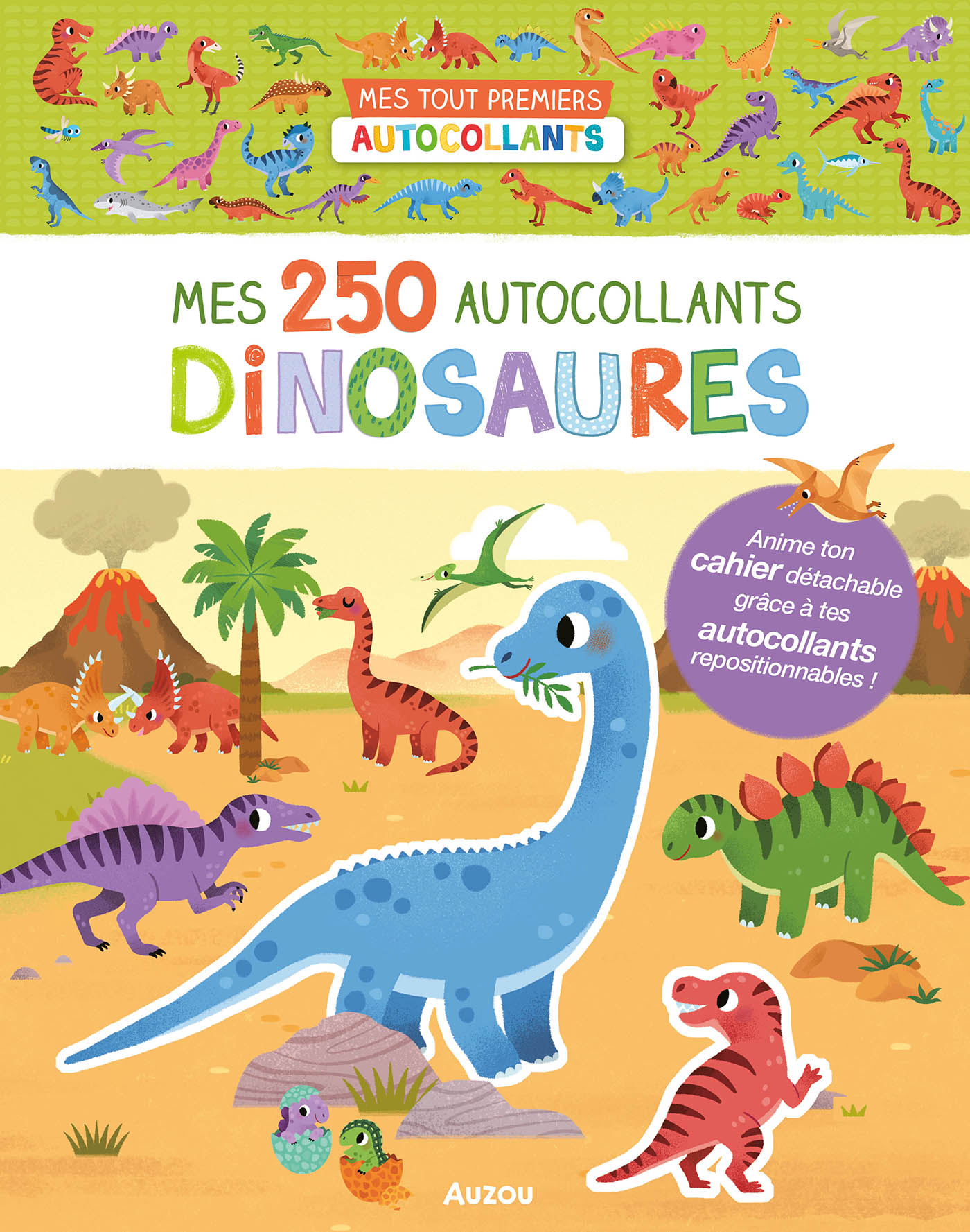 Mes Tout Premiers Autocollants - Mes 250 Autocollants Dinosaures