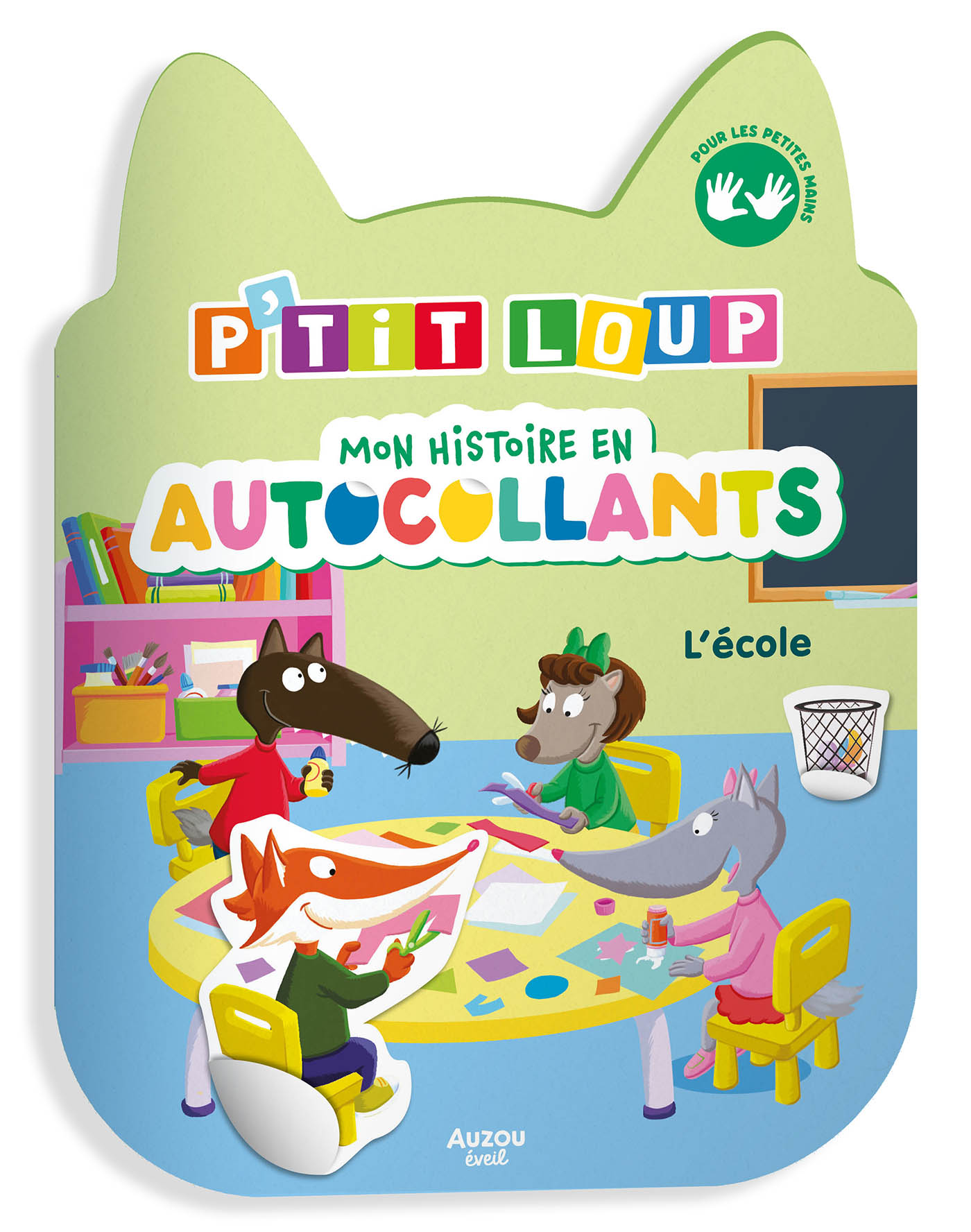 P'tit Loup - Mon Histoire En Autocollants - L'école P'tit Loup - Mon Histoire En Autocollants - L'école