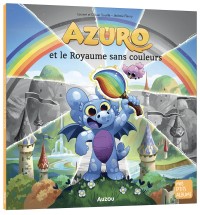 Azuro et le royaume sans couleurs