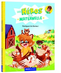Les héros de la maternelle - Panique à la ferme