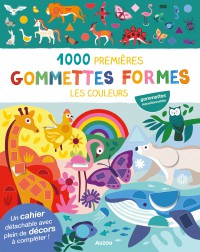 Mes tout premiers autocollants - 1000 premières gommettes formes les couleurs