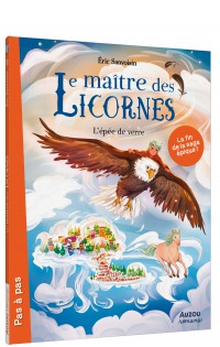 Le maître des licornes - L’épée de verre