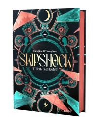Skipshock - Le train des mondes - Édition reliée collector