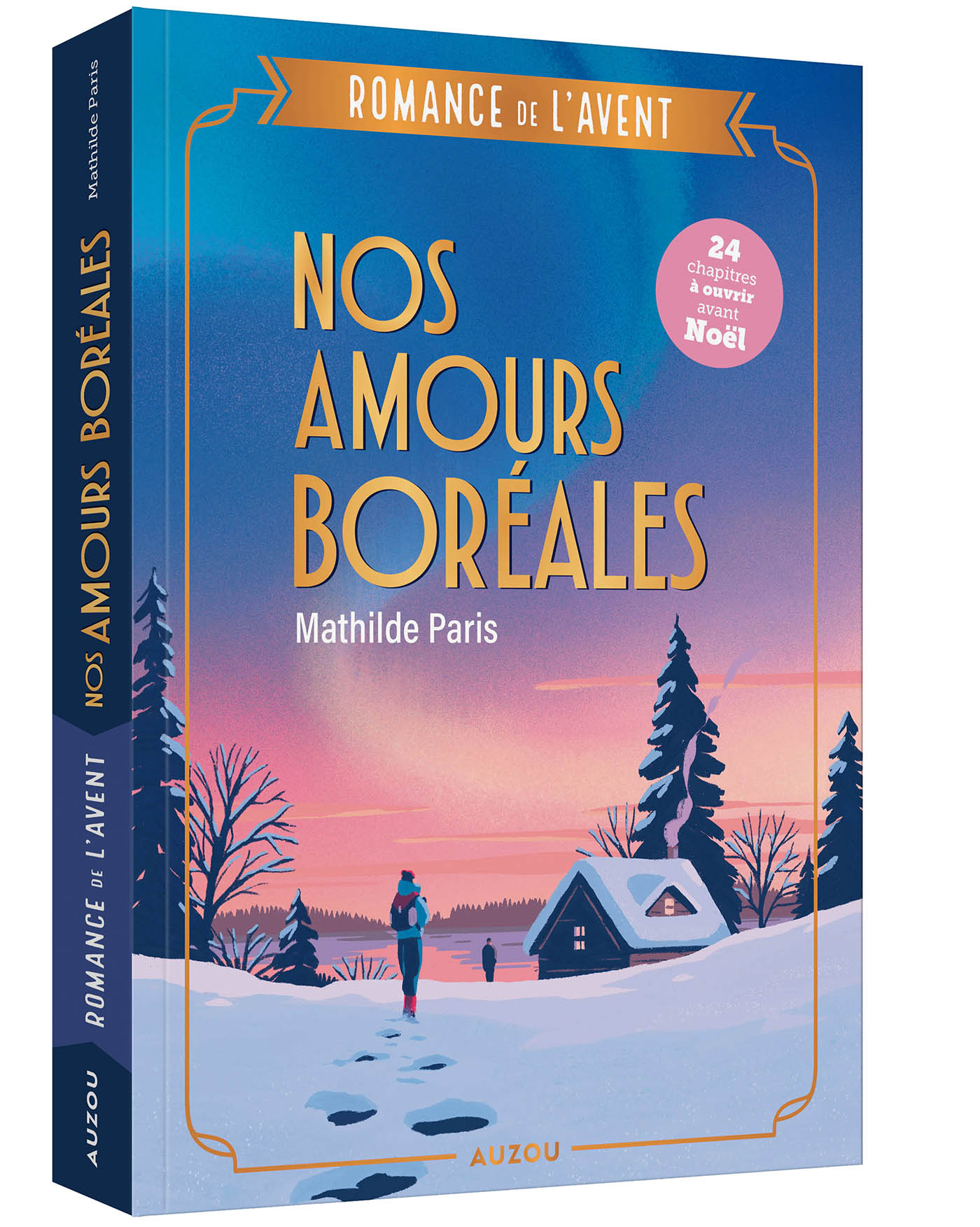 Romance De L'avent - Nos Amours Boréales