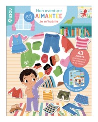 Mon aventure aimantée - Je m'habille