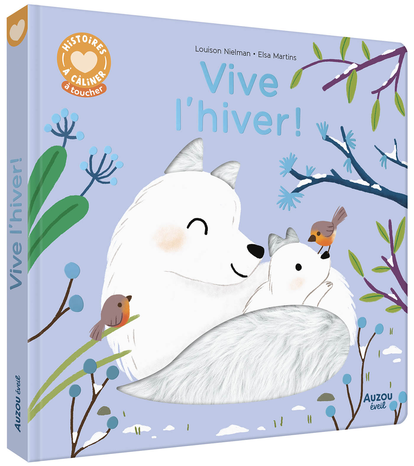 Histoires À Câliner - Vive L'hiver ! Histoires À Câliner - Vive L'hiver !