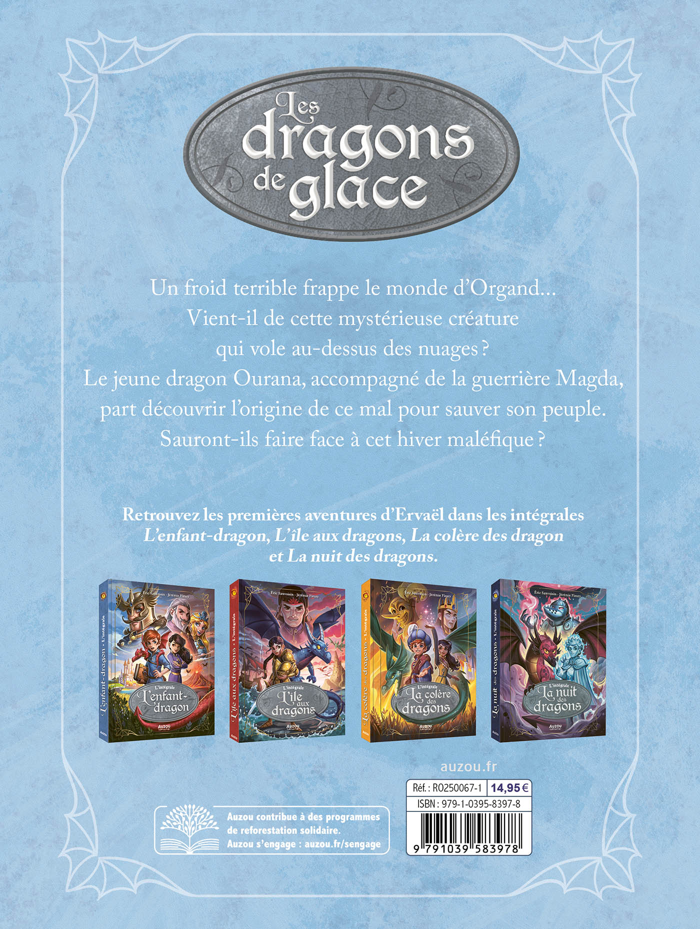 Dragons De Glace - L'intégrale Dragons De Glace - L'intégrale