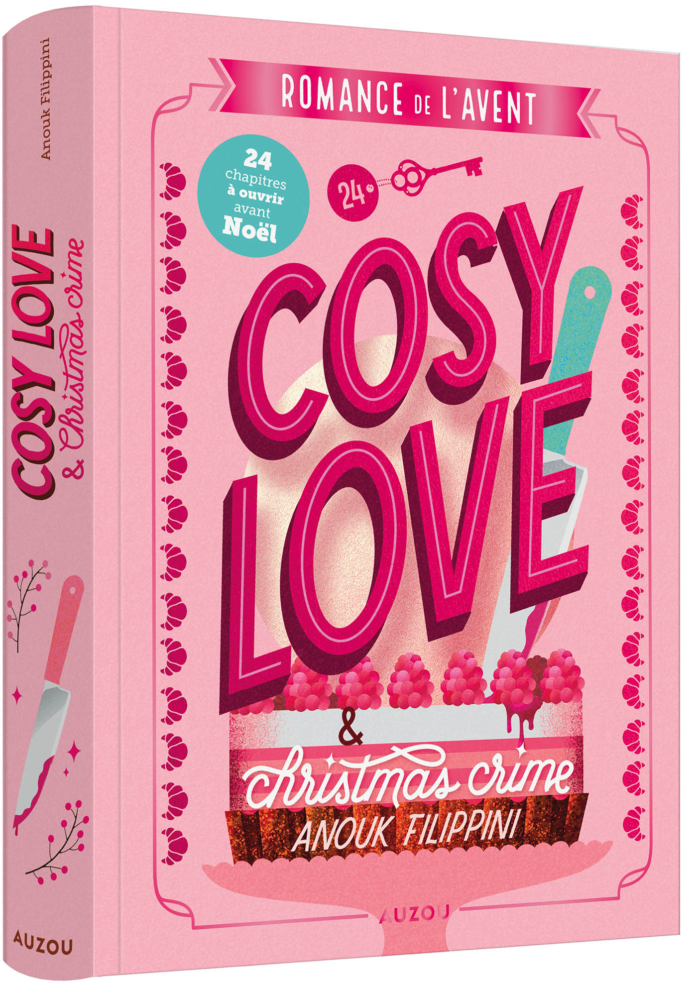 Romance De L’avent - Cosy Love & Christmas Crime - Édition Reliée Collector - Parfum Framboise