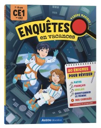 Enquêtes en vacances dans l'espace - Du ce1 au ce2 - 2027