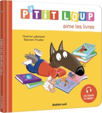 P'tit loup aime les livres