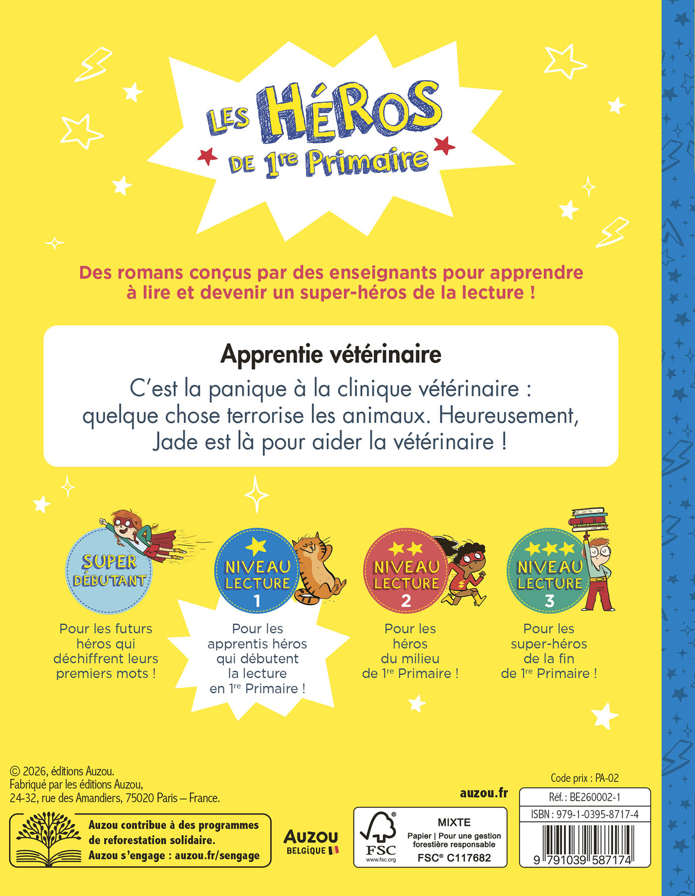 Les Héros De 1Re Primaire - Niveau 1 - Apprentie Vétérinaire