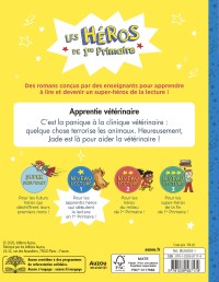 Les Héros De 1Re Primaire - Niveau 1 - Apprentie Vétérinaire