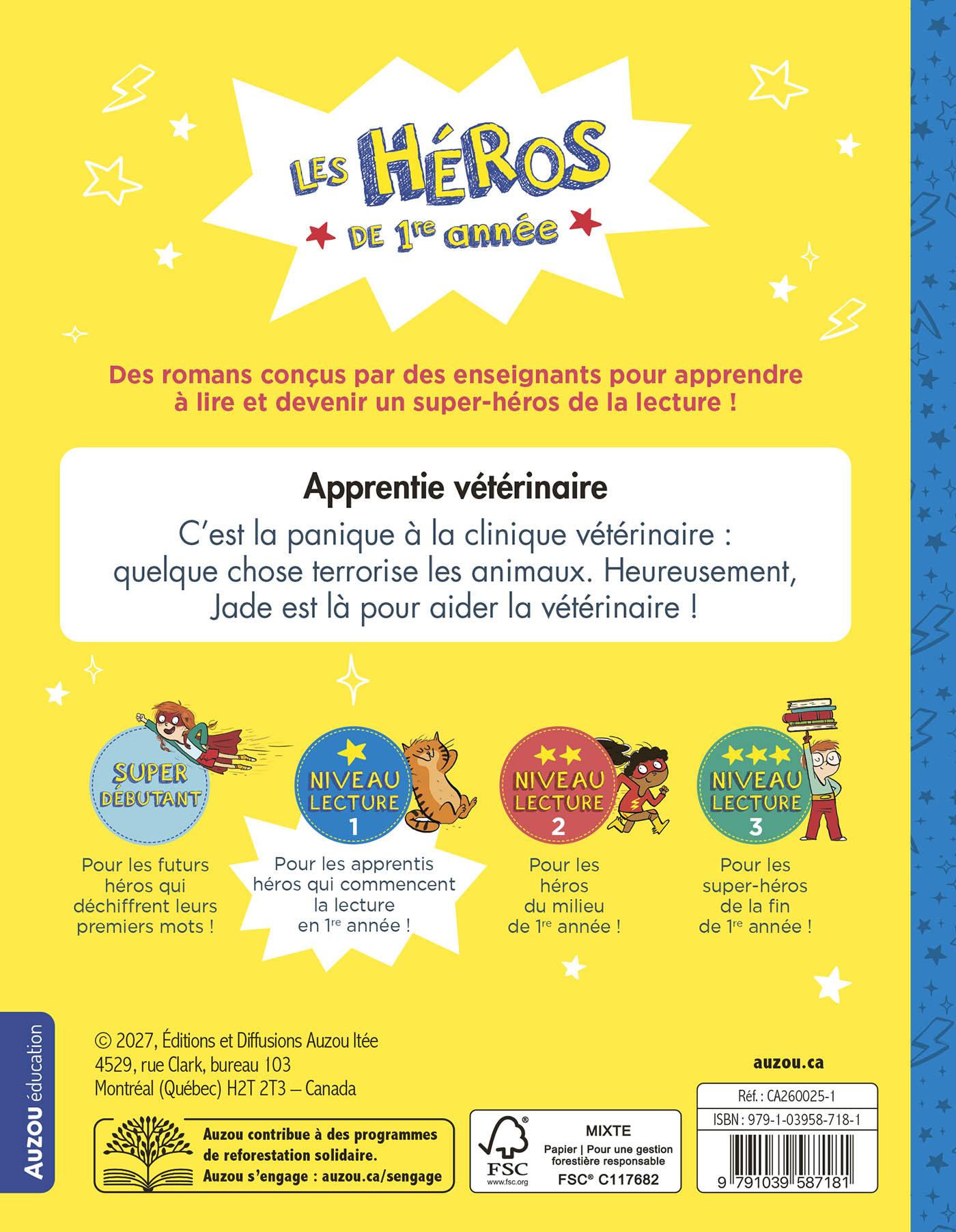 Les Héros De 1Re Année - Niveau 1 - Apprentie Vétérinaire