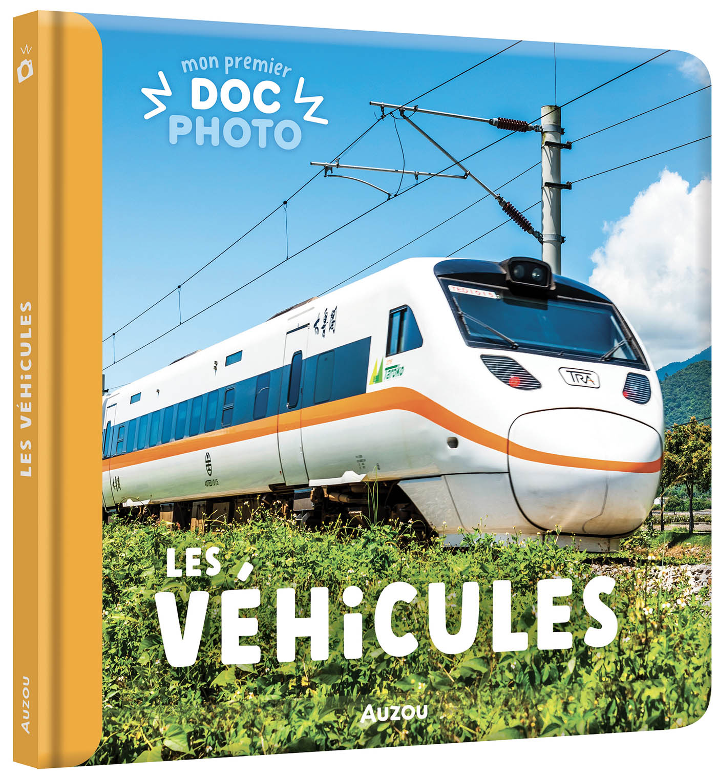 Mon Premier Doc Photo - Les Véhicules Mon Premier Doc Photo - Les Véhicules
