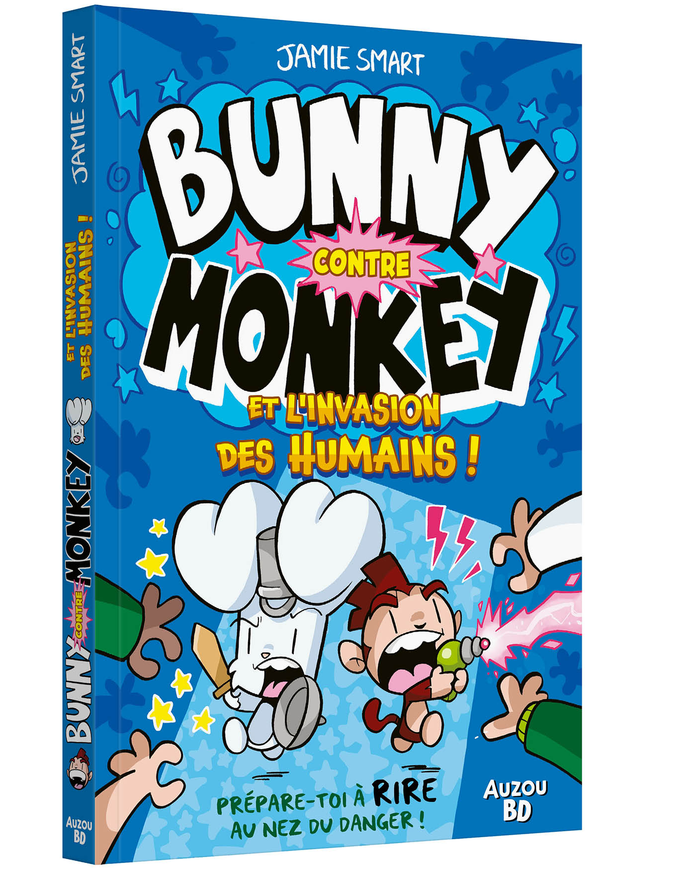 Bunny Contre Monkey - Tome 2  - L'invasion Des Humains !