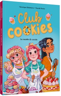 Club cookies - La recette du succès