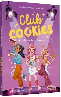 Club cookies - Cheesecake et projecteurs