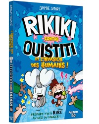 Rikiki contre ouistiti - Tome 2 - L'invasion des humains !