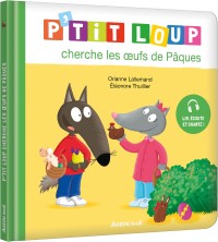 P'tit loup cherche les oeufs de pâques