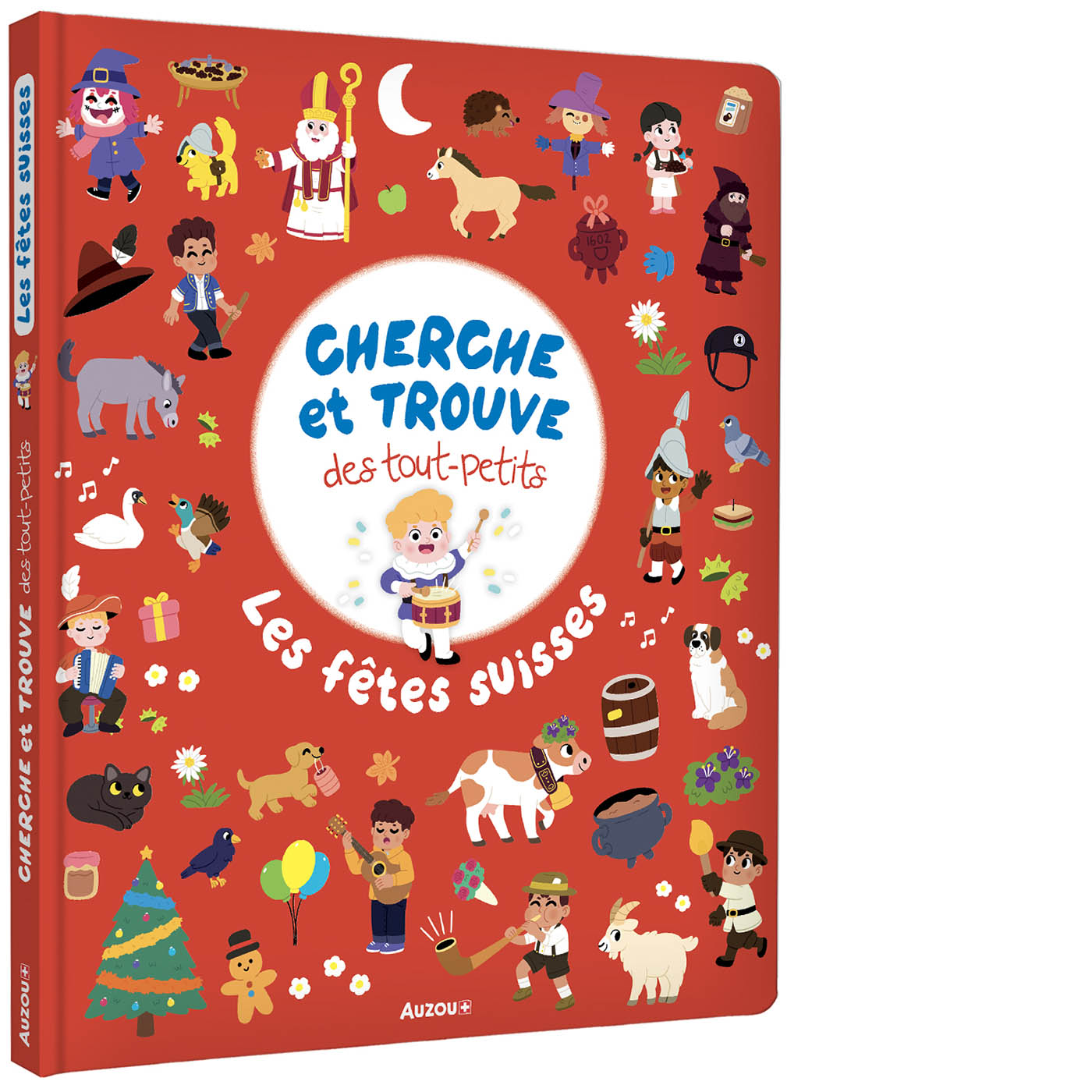 Cherche Et Trouve Des Tout-Petits - Cherche Et Trouve Des Tout-Petits : Les Fêtes Suisses
